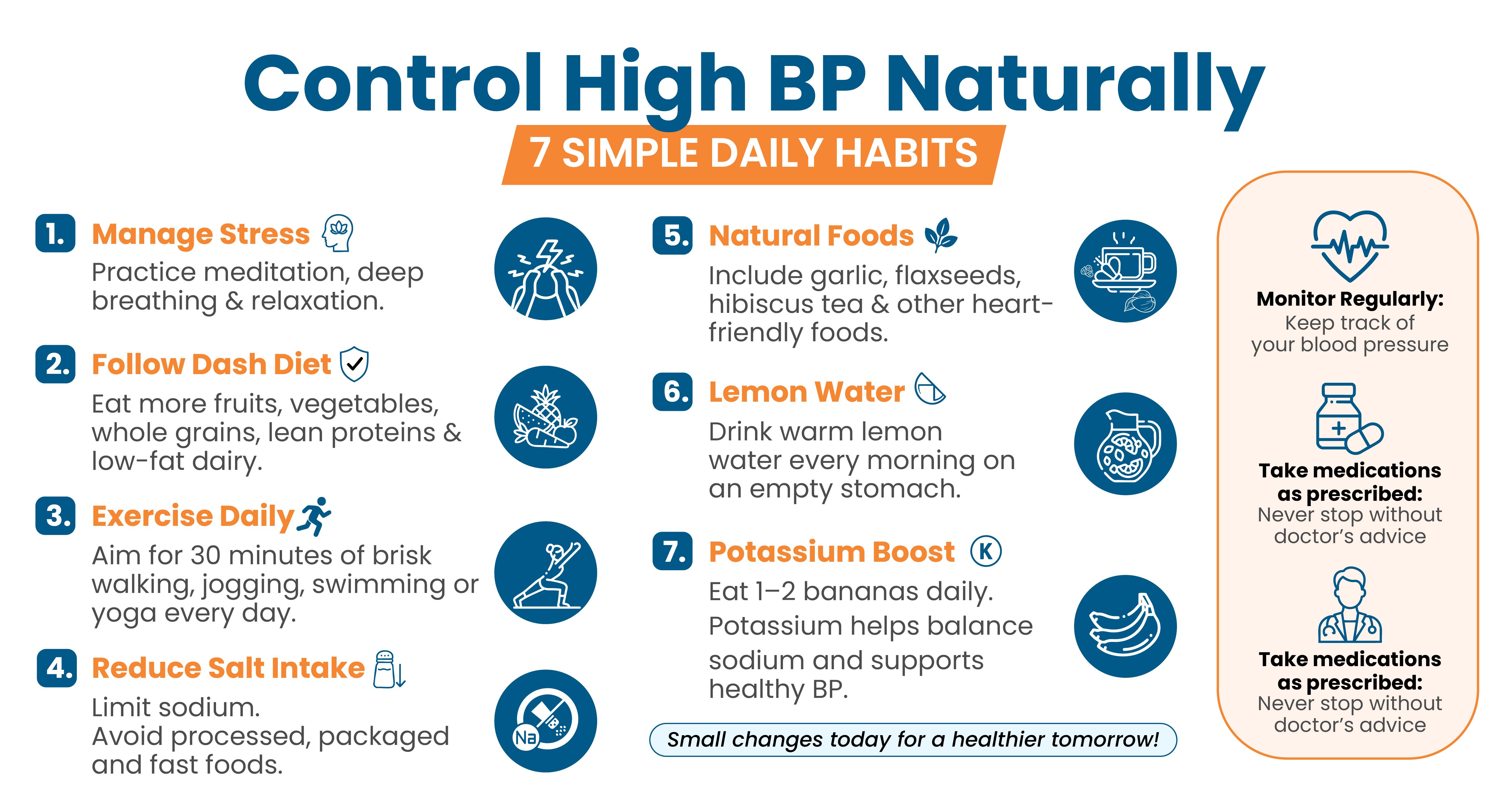 7 simple daily habits to control high blood pressure naturally, including stress management, DASH diet, exercise, reduced salt intake, healthy foods, lemon water, and potassium-rich foods.
