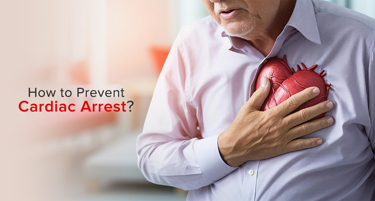 How to Prevent Cardiac Arrest?