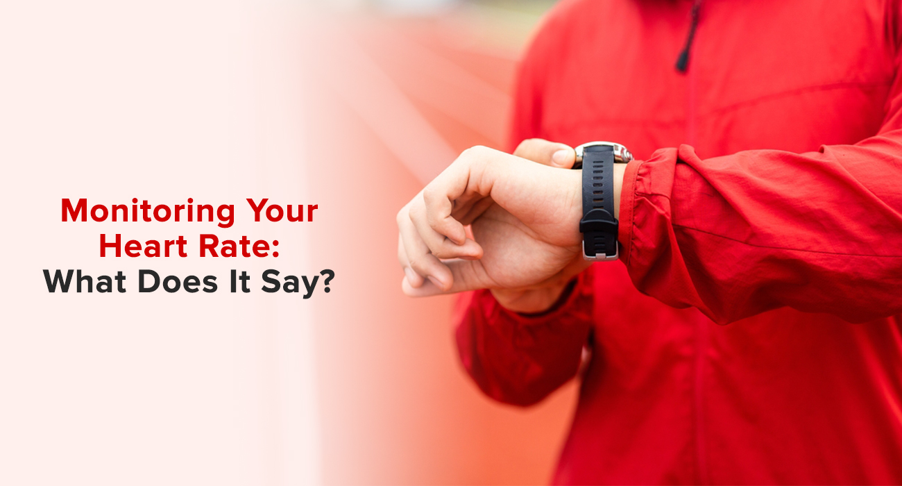 Monitoring Your Heart Rate: What Does It Say?