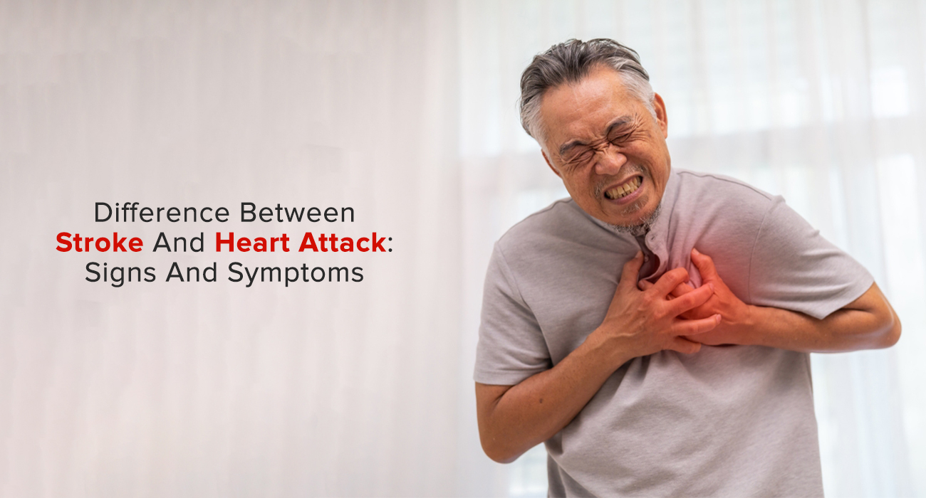 Difference Between Stroke And Heart Attack: Signs And Symptoms