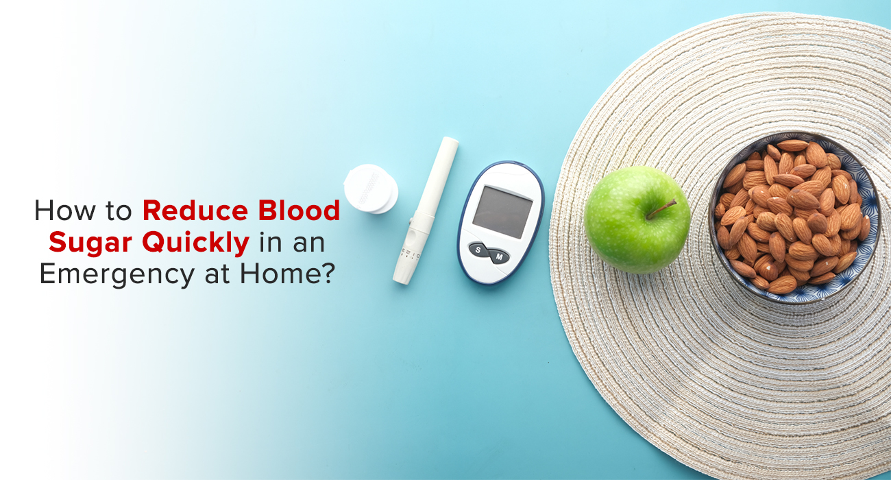 How to Reduce Blood Sugar Quickly in an Emergency at Home?